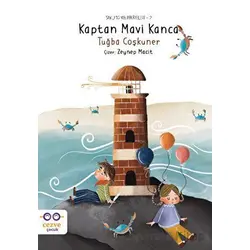 Kaptan Mavi Kanca - Saklı Dünya Hikayeleri - Tuğba Coşkuner - Cezve Çocuk