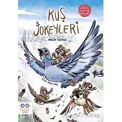 Kuş Jokeyleri - Gerçeği Gıdıklayan Masallar - Melih Tuğtağ - Cezve Çocuk