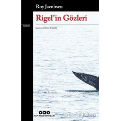 Rigel’in Gözleri - Roy Jacobsen - Yapı Kredi Yayınları