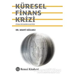 Küresel Finans Krizi - Mahfi Eğilmez - Remzi Kitabevi