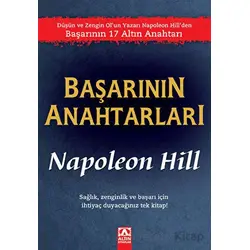Başarının Anahtarları - Napoleon Hill - Altın Kitaplar