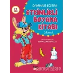 Etkinlikli Boyama Kitabı (Çıkartmalı) - Berrin Göncü Işıkoğlu - Nesil Çocuk Yayınları