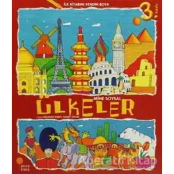 İlk Kitabını Kendin Boya - Ülkeler - Mine Soysal - Günışığı Kitaplığı
