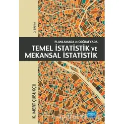 Planlamada ve Coğrafyada Temel İstatistik ve Mekansal İstatistik