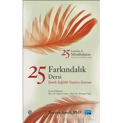 25 Farkındalık Dersi - Rezvan Ameli - Nobel Akademik Yayıncılık