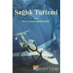 Sağlık Turizmi - Kolektif - Siyasal Kitabevi