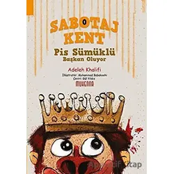Sabotaj Kent 1 - Adeleh Khalifi - Muhenna Yayınevi