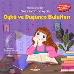 Öykü ve Düşünce Bulutları - Nazlı Toraman Aydın - Sabri Ülker Vakfı Yayınları
