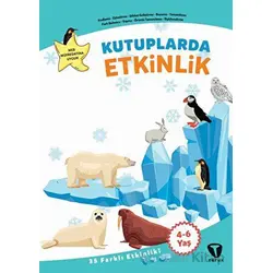 Kutuplarda Etkinlik - Fatma Hazan Türkkol - Turkuvaz Çocuk