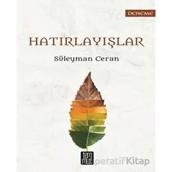 Hatırlayışlar - Süleyman Ceran - Temmuz Yayınları