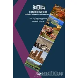 Ecotourism In The Western Part Of Lake Van Basın - Erkan Yılmaz - Paradigma Akademi Yayınları