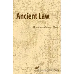 Ancient Law - Henry James Sumner Maine - Paradigma Akademi Yayınları