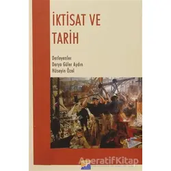 İktisat ve Tarih - Hüseyin Özel - Siyasal Kitabevi