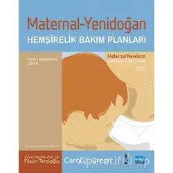 Maternal - Yenidoğan Hemşirelik Bakım Planları - Carol J. Green - Nobel Akademik Yayıncılık