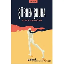 Şiirden Şuura - Ethem Edoğan - İzdiham