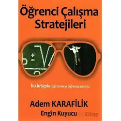 Öğrenmenin İlkeleri 3 - Öğrenci Çalışma Stratejileri - Adem Karafilik - Yükseliş Yayınları