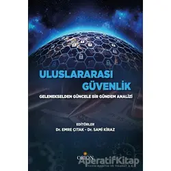 Uluslararası Güvenlik - Sami Kiraz - Orion Kitabevi