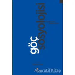 Göç Sosyolojisi - Çağatay Sarp - Orion Kitabevi