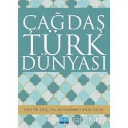 Çağdaş Türk Dünyası - Murat Özkan - Nobel Akademik Yayıncılık