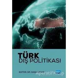 Türk Dış Politikası - Hasan Acar - Nobel Akademik Yayıncılık
