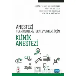 Anestezi Teknikerleri/Teknisyenleri İçin Klinik Anestezi - Nil Kaan - Nobel Akademik Yayıncılık
