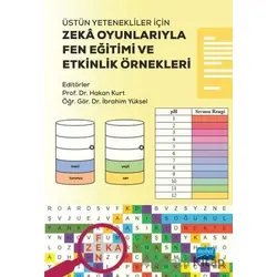 Üstün Yetenekliler İçin Zeka Oyunlarıyla Fen Eğitimi ve Etkinlik Örnekleri