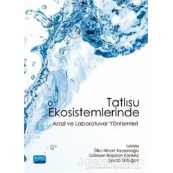 Tatlısu Ekosistemlerinde Arazi ve Laboratuvar Yöntemleri - Şeyda Erdoğan - Nobel Akademik Yayıncılık