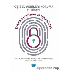 Kişisel Verileri Koruma El Kitabı - Mustafa Alkan - Nobel Akademik Yayıncılık