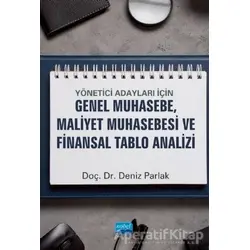 Yönetici Adayları İçin Genel Muhasebe, Maliyet Muhasebesi ve Finansal Tablo Analizi