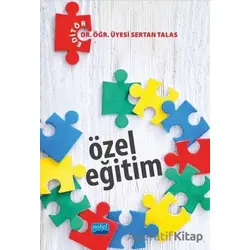 Özel Eğitim - Sertan Talas - Nobel Akademik Yayıncılık