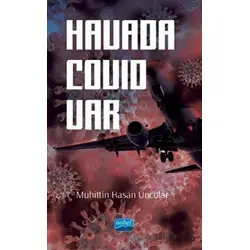 Havada Covid Var - Muhittin Hasan Uncular - Nobel Akademik Yayıncılık