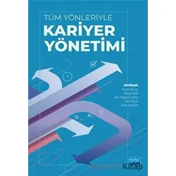 Tüm Yönleriyle Kariyer Yönetimi - Rukiye Çelik - Nobel Akademik Yayıncılık