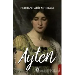 Ayten - Burhan Cahit Morkaya - Dorlion Yayınları