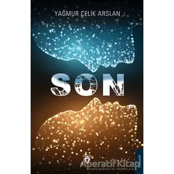 Son - Yağmur Çelik Arslan - Dorlion Yayınları