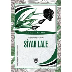 Siyah Lale - Alexandre Dumas - Dorlion Yayınları