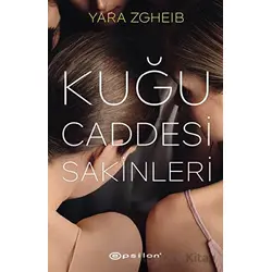 Kuğu Caddesi Sakinleri - Yara Zgheib - Epsilon Yayınevi