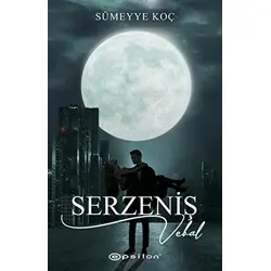 Serzeniş 3 - Vebal - Sümeyye Koç - Epsilon Yayınevi