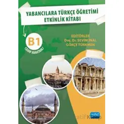 Yabancılara Türkçe Öğretimi Etkinlik Kitabı B1 Cevap Anahtarlı