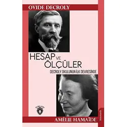 Hesap ve Ölçüler - Ovide Decroly - Dorlion Yayınları