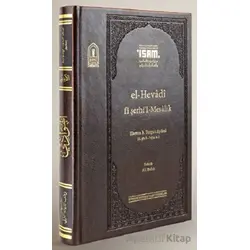 El Hevadi Fi Şerhil Mesalik Prestij - Hamza B. Turgut Aydıni - İsam Yayınları
