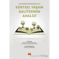 Multidisipliner Bakış Açısı İle Kentsel Yaşam Kalitesinin Analizi