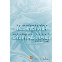 İletişimin Dijital Hali - Nur Emine Koç - Nobel Bilimsel Eserler