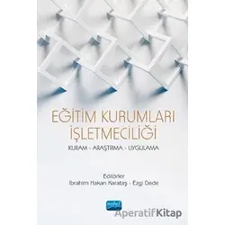 Eğitim Kurumları İşletmeciliği - Ezgi Dede - Nobel Akademik Yayıncılık