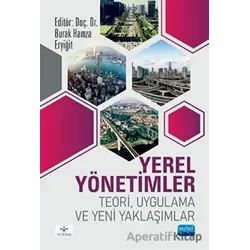 Yerel Yönetimler - Teori Uygulama ve Yeni Yaklaşımlar