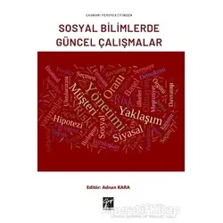 Ekonomi Perspektifinden Sosyal Bilimlerde Güncel Çalışmalar - Adnan Kara - Gazi Kitabevi