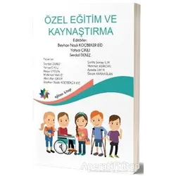 Özel Eğitim ve Kaynaştırma - Serdal Deniz - Eğiten Kitap
