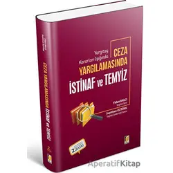 Ceza Yargılamasında İstinaf ve Temyiz - Seyithan Öztürk - Adalet Yayınevi