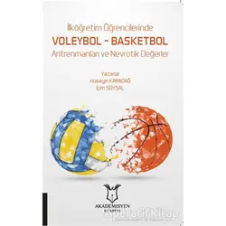 İlköğretim Öğrencilerinde Voleybol – Basketbol Antrenmanları ve Nevrotik Değerler