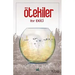 Ötekiler - Itır Ekici - İzan Yayıncılık