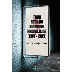 Türk Gerilim Sineması Kronolojisi (1914-2019) - Gizem Şimşek Kaya - İzan Yayıncılık